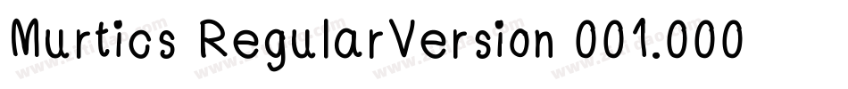 Murtics RegularVersion 001.000字体转换
